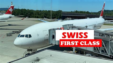 SWISS FIRST CLASS Zurich to San Francisco Boeing 777.